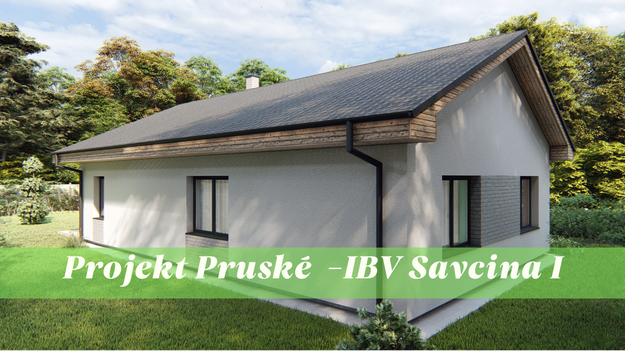 Projekt Pruské - IBV_Savčina_I